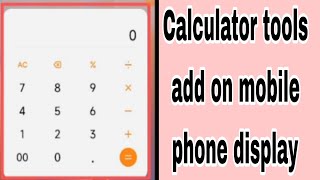 Calculator tools add on mobile phone display [upl. by Rivalee]