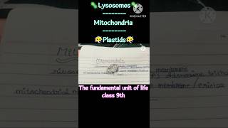 The fundamental unit of life🪻 LYSOSOMES 🦠MITOCHONDRIA 🦠 PLASTIDS 🦠 class 9th [upl. by Weinert956]