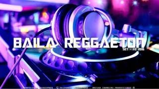 BAILA REGGAETON  MIX 2016  DILE QUE TU ME QUIERES• PORQUE SIGUES CON EL• SHAKY SHAKY ETC [upl. by Stoll661]