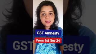 GST Amnesty Scheme from 1st Nov 24 Order of 73 and 74 Interest Penalty waived [upl. by Geis687]