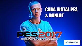 CARA INSTALL PES 2017 FILE ISO PRO EVOLUTION SOCCER 2017 TANPA PATCH TERBARU 2024 [upl. by Radcliffe81]