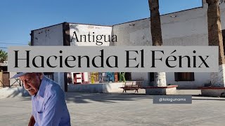 ExHacienda el Fénix de Don Andres Eppen Ejido El Fénix Coah Mex [upl. by Ilka]