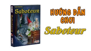 Saboteur  HƯỚNG DẪN CHƠI 20 [upl. by Attenej178]