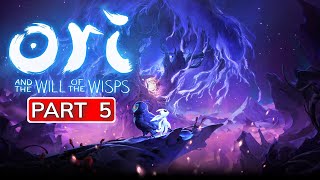 Ori and the Will of the Wisps Gameplay Walkthrough  No Commentary  Part 5 [upl. by Rabin]