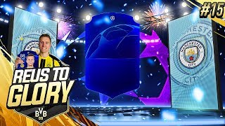 AMAZING UCL WALKOUT  Reus To Glory 15  FIFA 19 Road To Glory [upl. by Neerihs779]