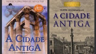 A cidade antiga Fustel de Coulanges Livro primeiro Crenças antigas Crenças sobre a alma [upl. by Nnairet244]