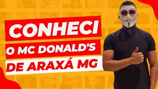 CONHECI O PRIMEIRO MCDONALDS DE ARAXÁ [upl. by Enivid]