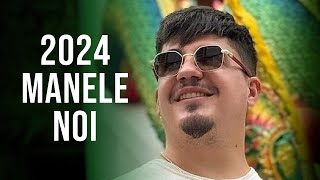 Manele 2024 Cele Mai Noi 🎵 Colaj Manele Noi 2024 🎵 Mix Manele 2024 Noi [upl. by Nirag]