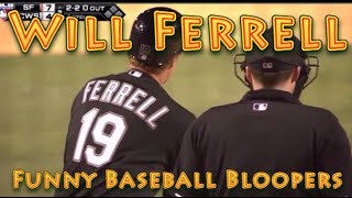 Will Ferrell Funny Baseball Bloopers [upl. by Winchester]