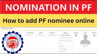 Add PF Nominee Online in Minutes How to Add a PF Nominee Online [upl. by Emmit420]