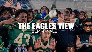 The Eagles View S3 quotSemiFinalsquot [upl. by Saraiya]