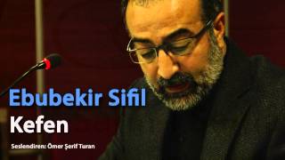 Ebubekir Sifil  Kefen [upl. by Sanford713]