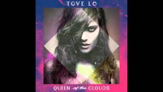 Tove Lo  Moments Clean [upl. by Brendin850]