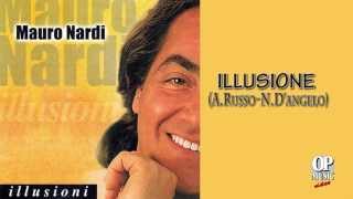 Mauro Nardi  Illusione [upl. by Lednahs913]