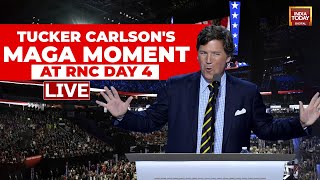 God Is Among Us Tucker Carlson Addresses MAGA Movement Ahead Of Donald Trumps Speech  RNC LIVE [upl. by Nedi]