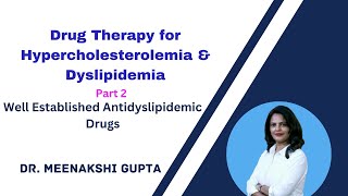 Drug Therapy for Hypercholesterolemia amp Dyslipidemia Antidyslipidemic drug [upl. by Lachish159]