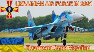 Ukrainian🇺🇦 Air Force in 2021  Повітряні Сили України [upl. by Benildis]