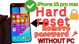 iPhone 15 Pro Max Clone Hard Reset Remove Password Without PC [upl. by Lundt]