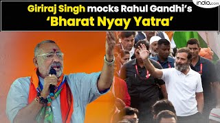 Giriraj Singh On Rahul Gandhi Giriraj Singh mocks Rahul Gandhis Bharat Nyay Yatra [upl. by Eri84]