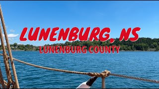 Lunenburg Nova Scotia [upl. by Lednahc]