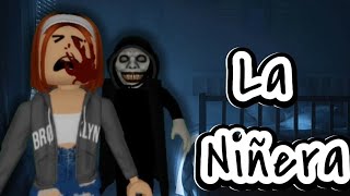 La NiñeraHistoria de Horror vivida por una niñeraROBLOX BROOKHAVEN roblox roleplay brookhaven [upl. by Barram562]