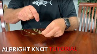 How To Tie ALBRIGHT KNOT  Tutorial [upl. by Nortad745]