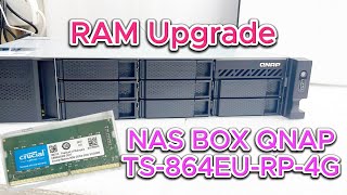 QNAP TS864EURP4G NAS Box RAM Upgrade Guide [upl. by Godart224]