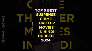 Top 5 Best Crime Thriller Movies Hindi Dubbed 2024 [upl. by Sukul406]