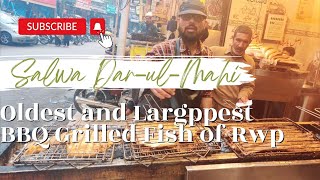 Salwa DarulMahi Grilled BBQ Fish Hathi Chowk Saddar Bazar Rawalpindi [upl. by Arolf651]