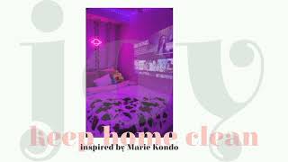 Keep home clean • inspired by Marie Kondo • subliminal [upl. by Marolda902]