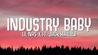 Lil Nas X  Industry Baby Lyrics ft Jack Harlow [upl. by Paula]