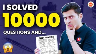 I solved 10000 questions🔥 and what Happened🤯 NEET 2024  Shreyas Sir  NEETEnglish [upl. by Olnek192]