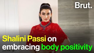 Shalini Passi on embracing body positivity [upl. by Haskell]