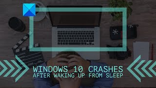 Windows 11 crashes with Blue Screen after Sleep or Hibernation [upl. by Anirbes]