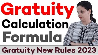 Gratuity Calculation Formula amp Calculator  New Rules of 2023 in Hindi [upl. by Miranda]