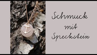 Schmuck mit Speckstein  Kette mit Anker in  DIY Geschenkideen [upl. by Yarised97]