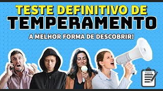 TESTE DE TEMPERAMENTO versão DEFINITIVA  Descubra SEU TEMPERAMENTO AGORA [upl. by Sissie877]