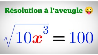 ÉQUATION IRRATIONNELLE  😜 Résolution à laveugle [upl. by Letha]