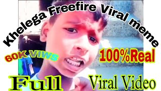 Khelega Freefire meme खेलेगा फ्री फायर Meme Khelega Freefire Full videoLocalEsportOfficial [upl. by Deonne112]