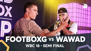 FOOTBOXG vs WAWAD  WBC Solo Battle 2018  Semi Final [upl. by Nide]