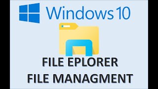 Windows 10  File Explorer amp Management  How to Organize Computer Files and Folders System Tutorial [upl. by Ahsiaa718]