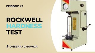 Rockwell Hardness Test I Material Testing and Characterization I By Dheeraj Chawda [upl. by Notniv]