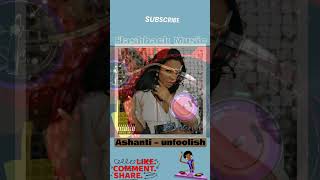 Ashanti – unfoolish [upl. by Elam395]