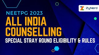 All India and State Counseling  Special Stray Round Discussion  NEETPG2023 [upl. by Llebiram945]