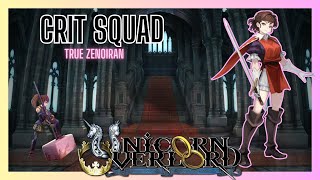 Crit Squad Mid Late Game Unicorn Overlord Requested Video [upl. by Renaldo33]