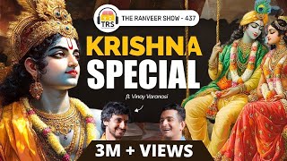 Krishna  Story of Birth Life Love Death amp Tantra  Vinay Varanasi  The Ranveer Show [upl. by Tlaw]