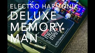 ElectroHarmonix Deluxe Memory Man XO  Analog DelayChorusVibrato Pedal Review [upl. by Easlehc]