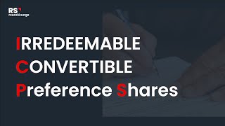 What is Irredeemable Convertible Preference Share [upl. by Lierbag809]