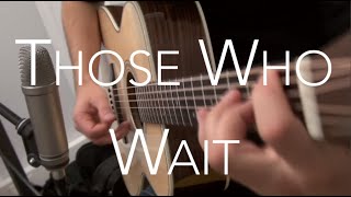 Tommy Emmanuel  Those Who Wait cover by Owen Langer [upl. by Kopp]