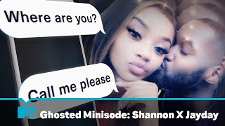 Ghosted Love Gone Missing Minisode  Shannon X Jayday  MTV Asia [upl. by Asus]